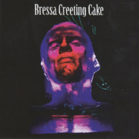 Bressa Creeting Cake - Bressa Creeting Cake (Vinyl)