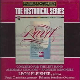 Leon Fleisher / Sergiu Comissiona / Baltimore Symphony - Ravel: Concerto For Left Hand / Alborada Del Gracioso / Rapsodie Espagnole (CD)