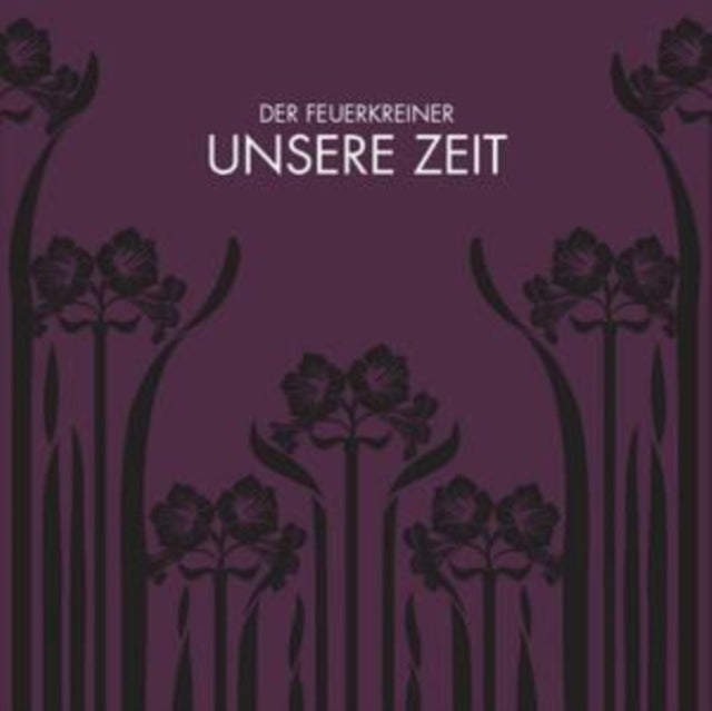 Feuerkreiner - Unsere Zeit (CD)