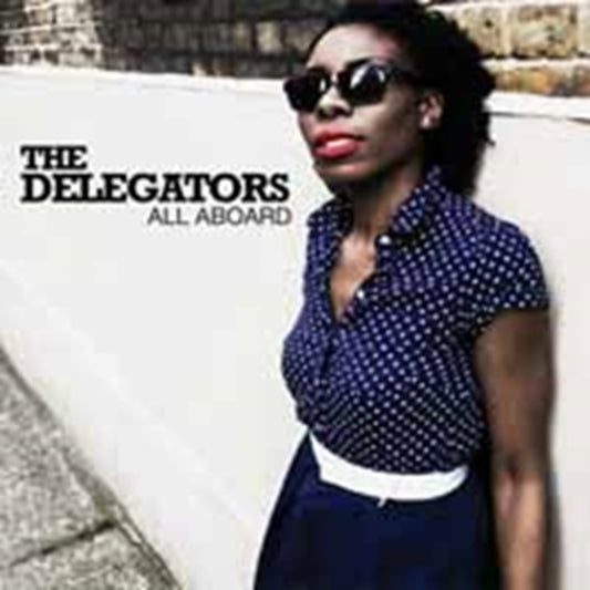 Delegators - All Aboard (Vinyl)
