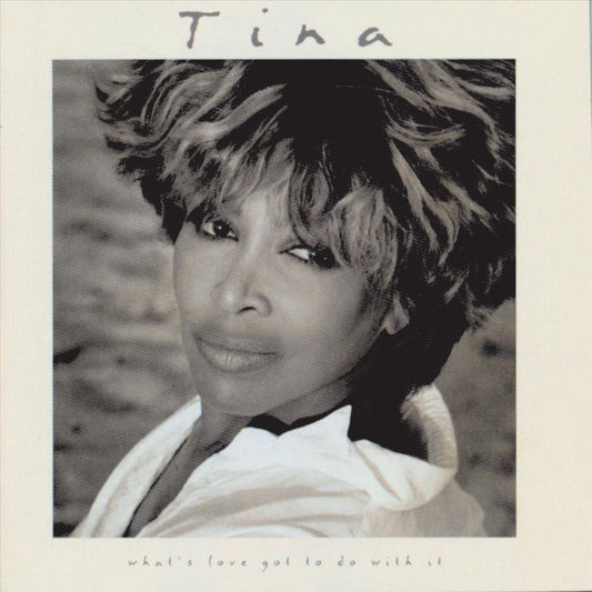 Tina Turner - Whats Love Got To Do With It (CD)