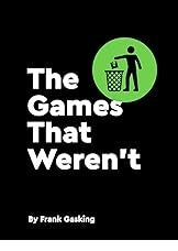 The Games That Weren't (Books)