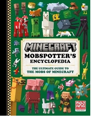 Minecraft: Mobspotter’S Encyclopedia Hardback By Mojang AB (Books)