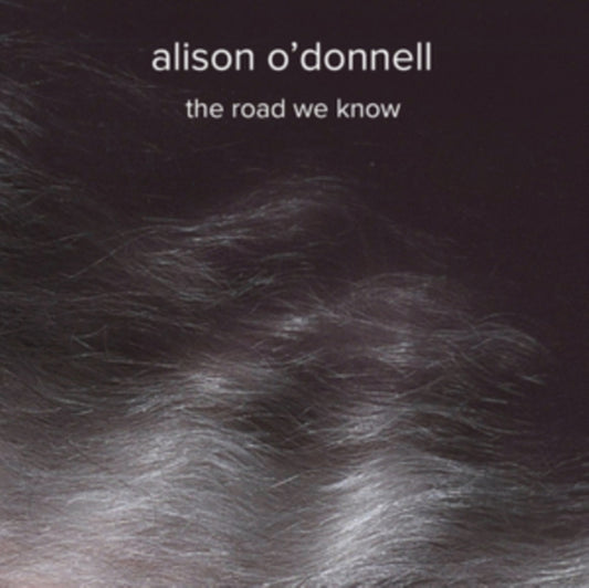 Alison Odonnell - The Road We Know (Vinyl)