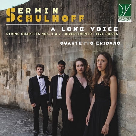 Quartetto Eridano - Erwin Schulhoff: A Lone Voice (CD)