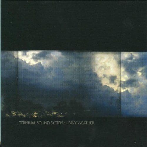 Terminal Sound System - Heavy Weather (Vinyl)