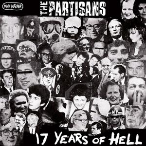Partisans - 17 Years Of Hell (Vinyl Single)