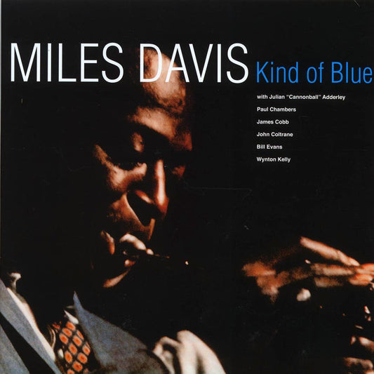 Miles Davis - Kind Of Blue (with Julian "Cannonball" Adderley) (Vinyl)