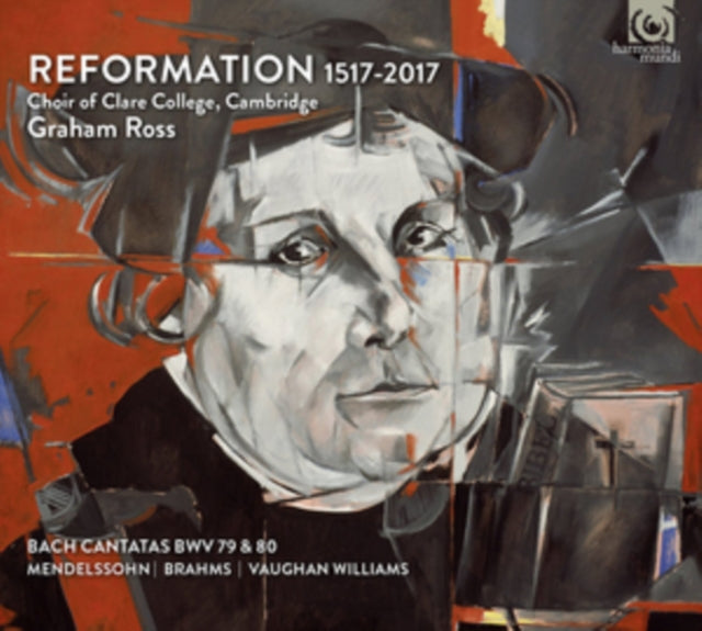 Choir Of Clare College Cambridge - Reformation 1517-2017 (CD)