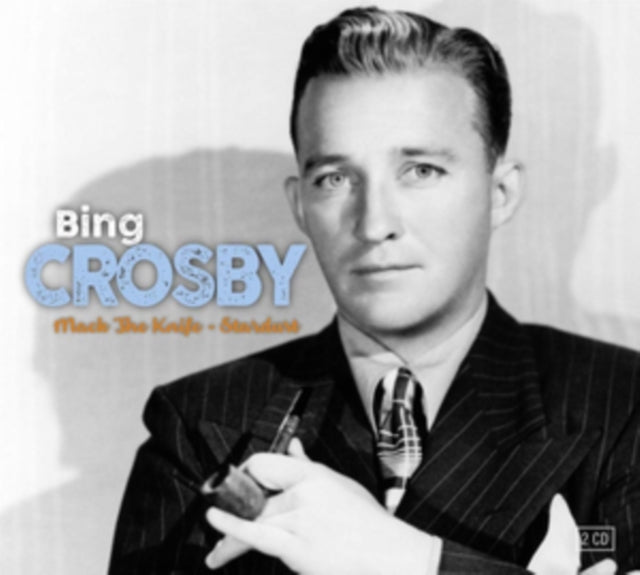 Bing Crosby - Mack The Knife & Stardust (CD)