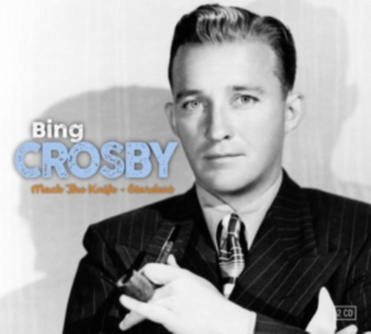 Bing Crosby - Mack The Knife & Stardust (CD)