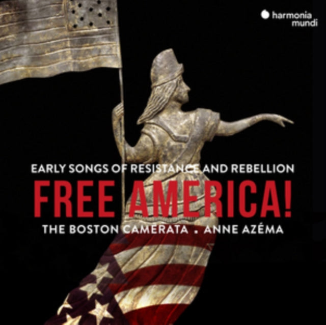 Boston Camerata / Anne Azema - Free America! (CD)