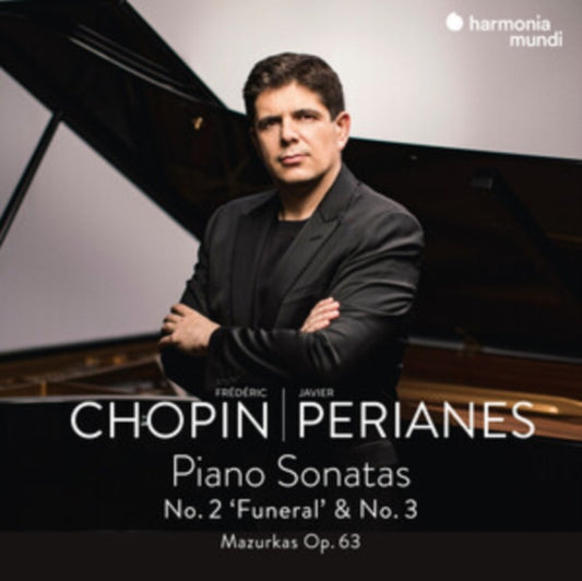 Javier Perianes - Frederic Chopin: Piano Sonatas No. 2 Funeral & No. 3 - Mazurkas Op. 63 (CD)