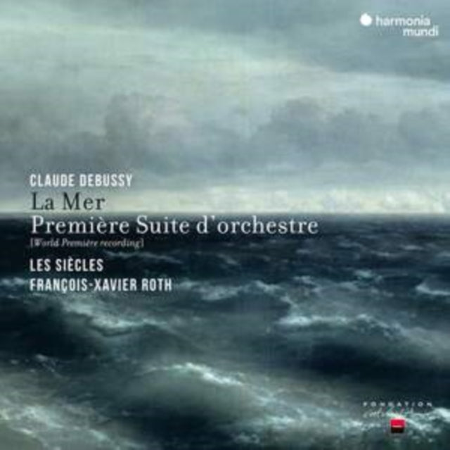 Les Siecles / Francois-Xavier Roth - Debussy: La Mer & Premiere Suite DOrchestre (CD)