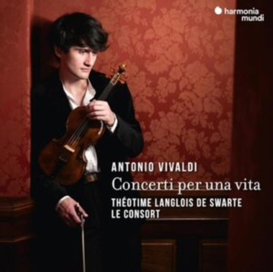 Theotime Langlois De Swarte / Le Consort - Vivaldi. Concerti Per Una Vita (CD)