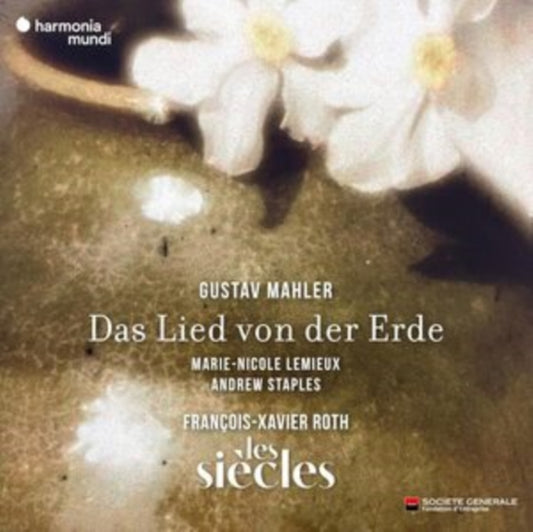 Les Siecles / Francois-Xavier Roth / Marie-Nicole Lemieux / Andrew Staples - Mahler: Das Lied Von Der Erde (CD)