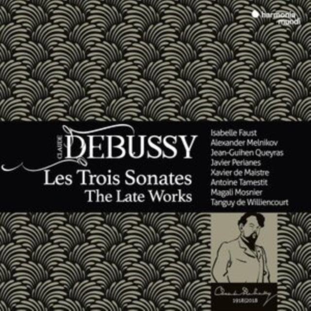 Isabelle Faust / Alexander Melnikov / Jean-Guihen Queyras / Javier Perianes - Debussy: Les Trois Sonates / The Late Works (CD)
