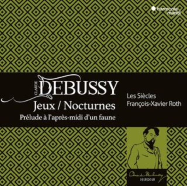 Les Siecles / Francois-Xavier Roth / Les Cris De Paris - Debussy: Jeux / Nocturnes / Prelude A LApres-Midi DUn Faune (CD)