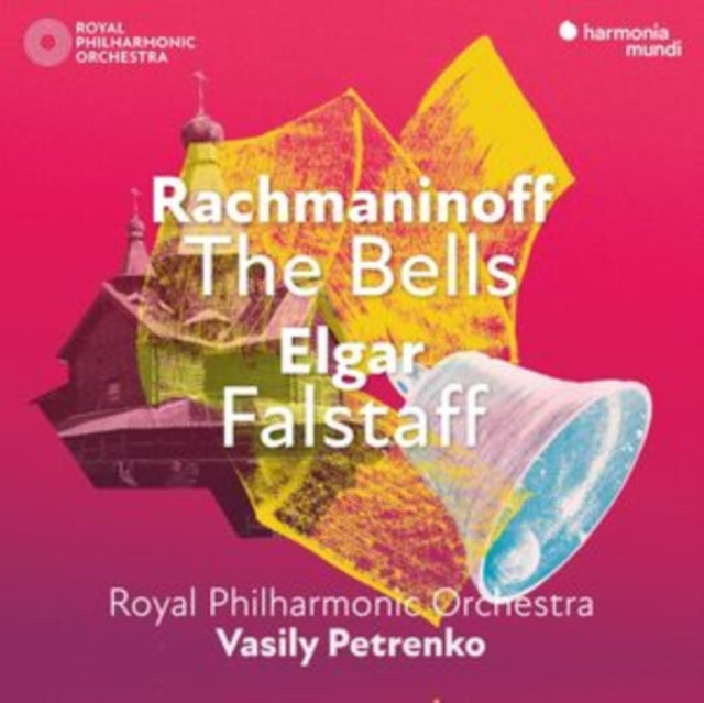 Royal Philharmonic Orchestra / Vasily Petrenko / Philharmonia Chorus - Rachmaninoff: The Bells - Elgar: Falstaff (CD)