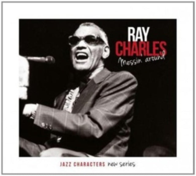Ray Charles - Messin Around (CD)