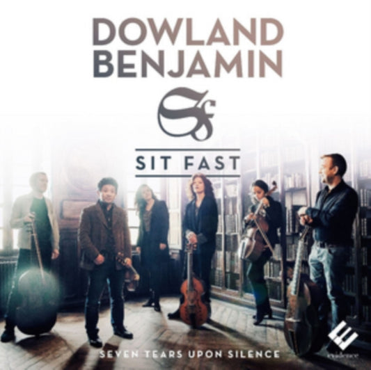 Sit Fast - Dowland - Benjamin (CD)