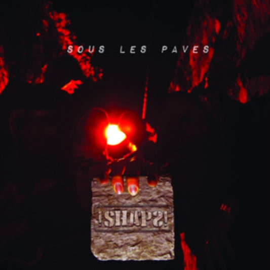 Shaps - Sous Les Paves (CD)