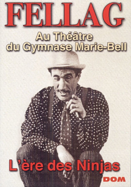 Fellag - LEre Des Ninjas (DVD)