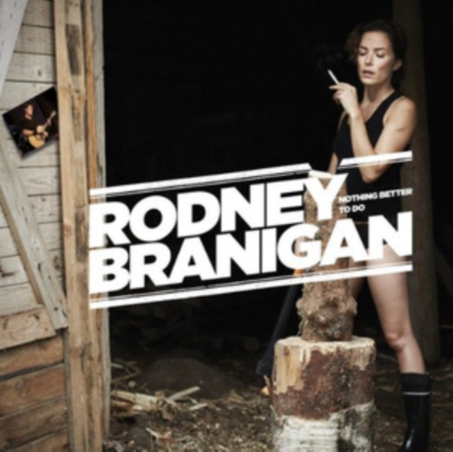 Rodney Branigan - Nothing Better To Do (CD)