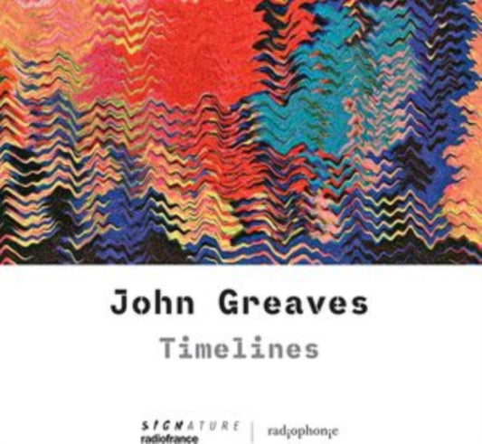 John Greaves - Timelines (CD)