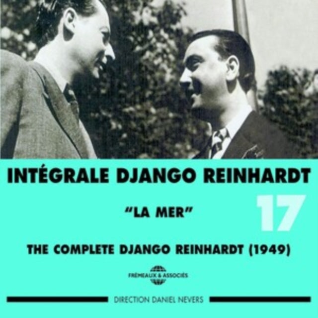 Django Reinhardt - Django Reinhardt - Integrale Vol 17 La Mer - 1949 (CD)