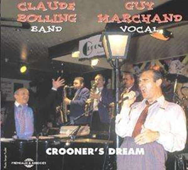 Claude Bolling & Guy Marchand - Crooners Dream (CD)