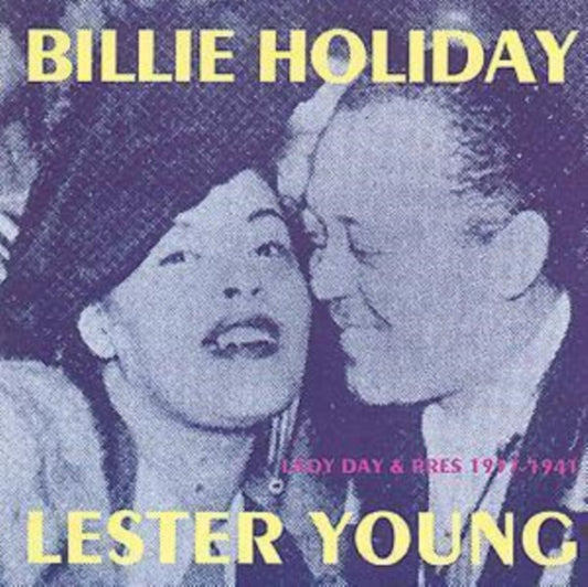 Billie Holiday - Lester Young - Lady Day & Pres: 1937-1941 (CD)