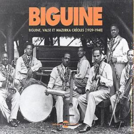 Biguine Vol. 1 - Biguine - Valse - Mazurka Creoles / 1929-1940 (CD)