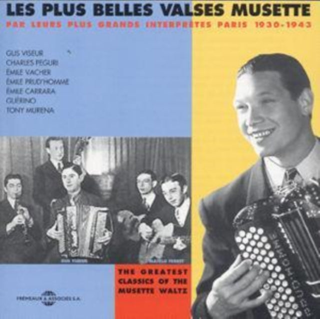 Les Plus Belles Valses Musette - Paris 1930-1943 / Anthologie (CD)