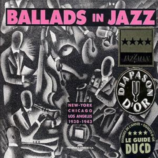 Ballads In Jazz - Ballads In Jazz: New-York - Chicago - Los Angeles 1930-1943 (CD)