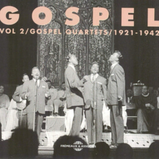 Gospel Vol 2 - Gospel Vol. 2: Gospel Quartet 1921 - 1942 (CD)