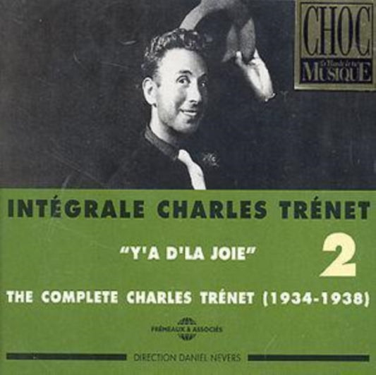 Charles Trenet - Integrale Vol. 2 Y A D La Joie 1934-1938 (CD)