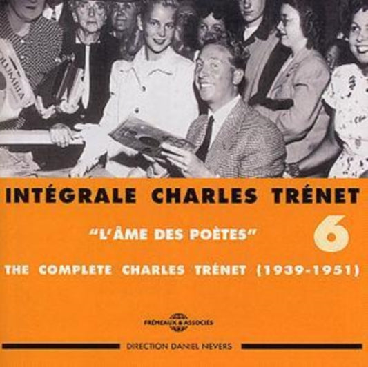 Charles Trenet - Integrale Vol. 6 LAme Des Poetes 1939-1951 (CD)