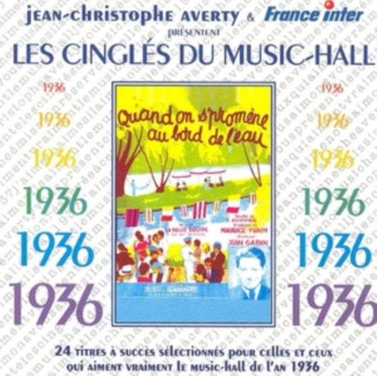 Jean-Christophe Averty - Les Cingles Du Music-Hall: 1936 (CD)