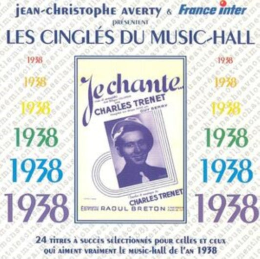 Jean-Christophe Averty - Les Cingles Du Music-Hall: 1938 (CD)