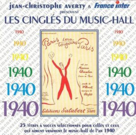 Jean-Christophe Averty - Les Cingles Du Music-Hall: 1940 (CD)
