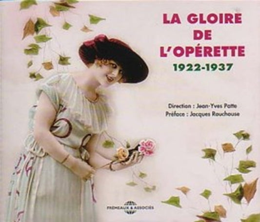 Direction Jean - Yves Patte - La Gloire De LOperette: 1922-1937 (CD)