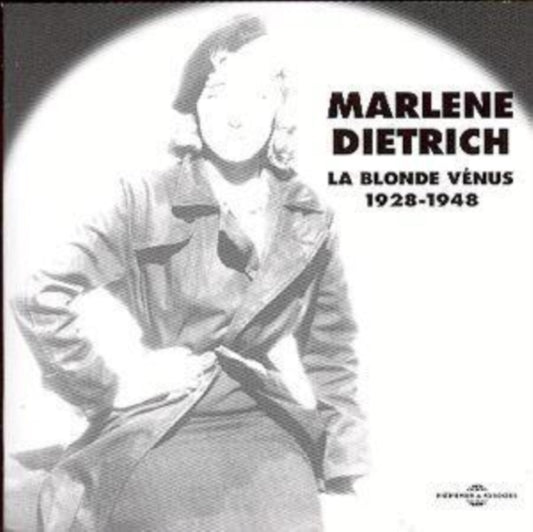 Marlene Dietrich - La Blonde Venus 1928 - 1948 (CD)