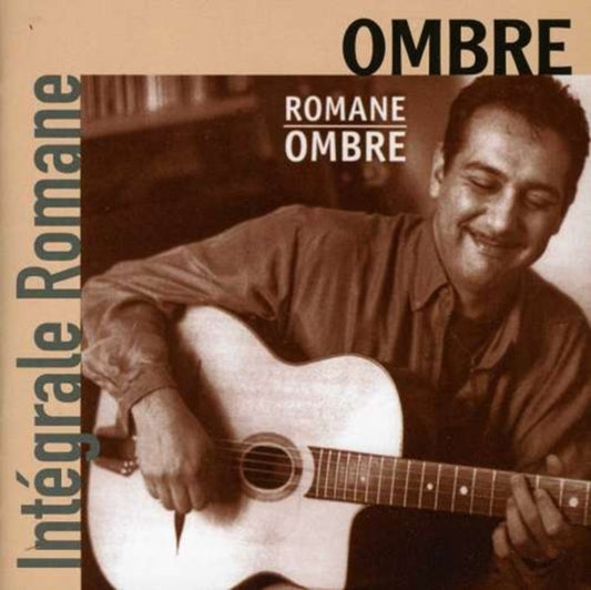 Integrale Romane Vol. 3 - Ombre - Avec Romane. Florin Niculescu. Doudou Cuillerier. Laurent Bajata Et Pierre Maingourd. Francis Varis (CD)
