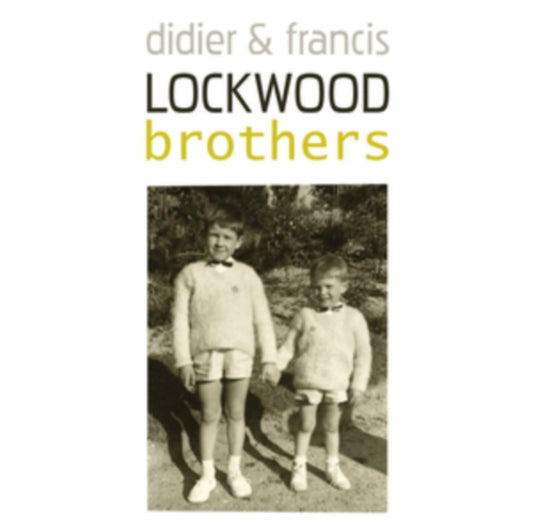 Didier & Francis Lockwood - Brothers (CD)