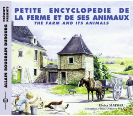 Sons De La Nature - Petite Encyclopedie De La Ferme Et De Ses Animaux (CD)