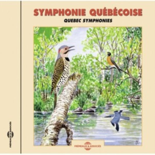 Symphonie Quebecoise - Quebec Symphonies (CD)