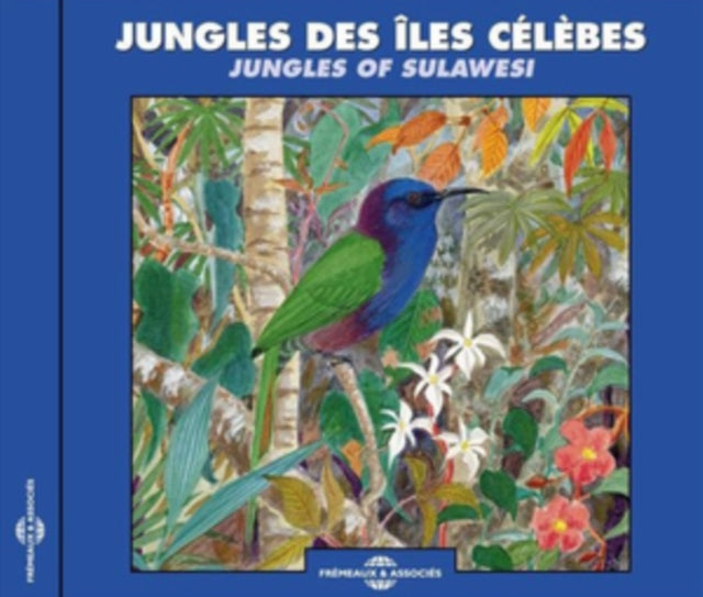 Jungles Des Iles Celebes - Jungles Of Sulawesi (CD)