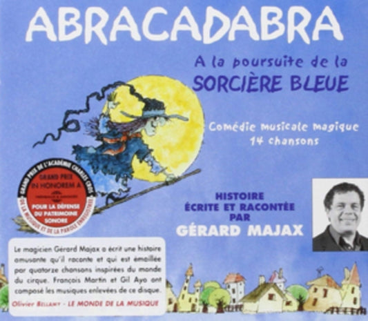 Gerard Majax - S. Gary - Abracadabra A La Poursuite De La Sorciere Bleue (CD)