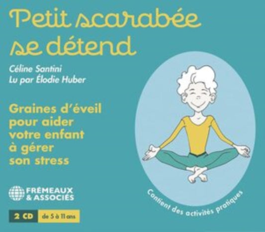 Petit Scarabee Se Detend - Celine Santini (CD)